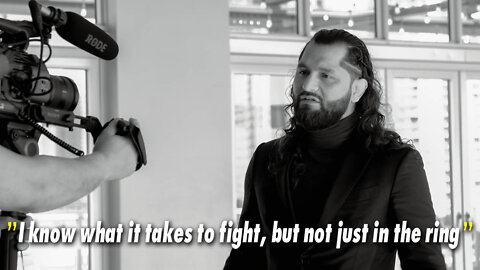 I Know What It Takes To Fight, But Not Just In The Ring.. - Jorge Masvidal