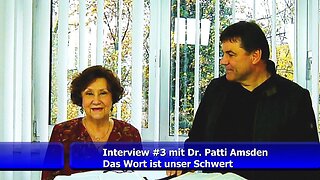 #3: Das Wort ist unser Schwert - Dr. Patti Amsden (Nov. 2018)