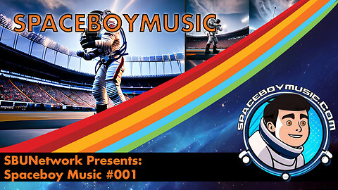 SBUNetwork Presents: Spaceboy Music #001