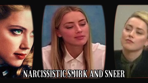 The Narcissistic Smirk and Sneer