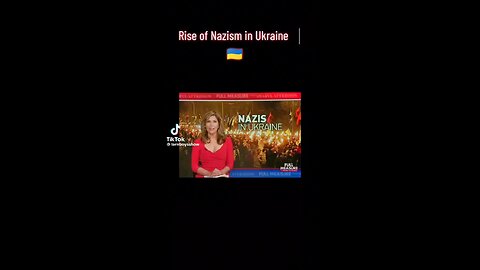 Rise of nazism in Ukraine