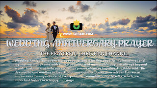 Prayer for Wedding Anniversary (Man’s Voice), vow renewal, devotion, patience, loyalty & love