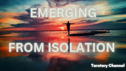 EMERGING FROM ISOLATION #tips #isolation #coping #tarotary #intuitive #copingmechanism #mindfulness