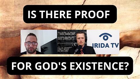 Is There Proof For God's Existence?