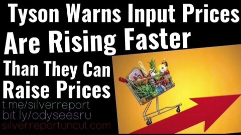 Tyson Warns Input Prices Are Rising Faster Than They Can Raise, More Job Openings Than Unemployed