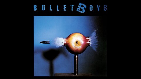 BulletBoys - BulletBoys