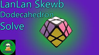 LanLan Skewb Dodecahedron Solve