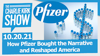 How Pfizer Bought the Narrative and Reshaped America | The Charlie Kirk Show LIVE