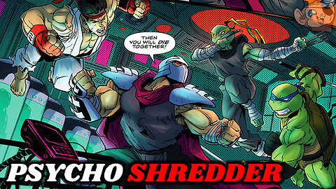 Ryu and Leo Fight a Psycho Powered Shredder