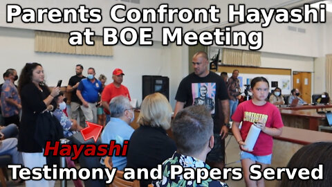 Parents Confront Hayashi at BOE Meeting. Testimony and Papers Served.