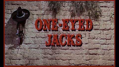 One-Eyed Jacks (Movie Great Quality) 1961