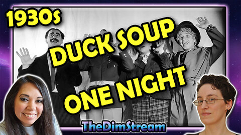 TheDimStream LIVE! 1930s: Duck Soup (1933) | It Happened One Night (1934) | RIP, Jerry Springer