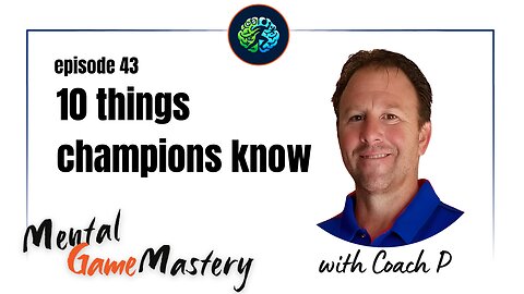10 Things Champions Know