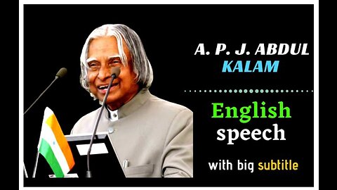 Indian speech | Dr. A.P.J. Abdul kalam | ★ Big subtitle | apj abdul kalam speech