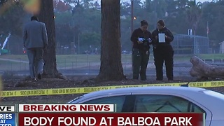 Deceased man's body found in Balboa Park