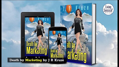 Death by Marketing by J. R. Kruze