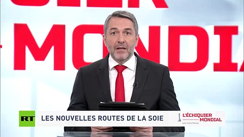 🗺 L’ÉCHIQUIER MONDIAL 🗺 LES NOUVELLES ROUTES DE LA SOIE