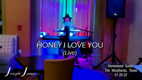 HONEY I LOVE YOU (Live) | The Woodlands | Joseph James