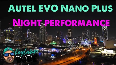 Autel EVO nano Night performance, Will it beat the DJI Mini 3 Pro?