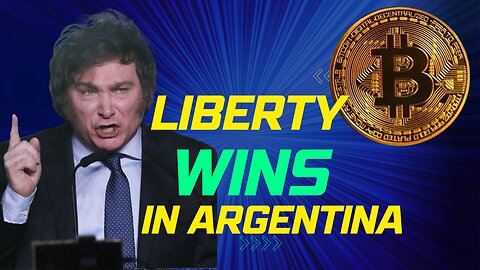 Libertarian Javier Milei WINS Argentinian Presidency! Liberty + #Bitcoin Ascend