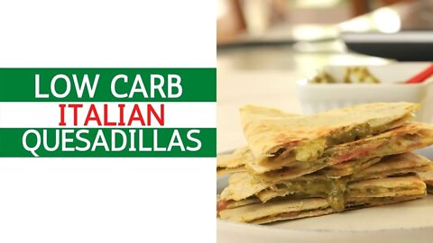 Low Carb Italian Quesadillas with Salami and Mozzarella Recipe