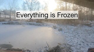 Everything is frozen