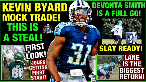 MAKE THIS TRADE! KEVIN BYARD MOCK TRADE IS A STEAL! DEVONTA SMITH & LANE FULL GO! SLAY IS BACK! BOOM