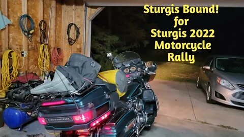 Sturgis Bound for the Sturgis 2022 Motorcycle Rally