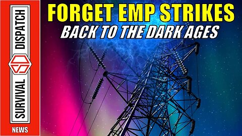 EMP Strike? This Will Take us Back to The Dark Ages