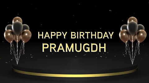 Wish you a very Happy Birthday Pramugdh