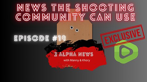 2 Alpha News with Manny & Khory #18