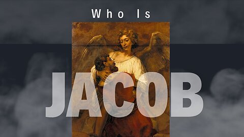Jacob of the Bible Old Testament