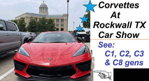 Corvettes Like Crazy - at Rockwall TX Car Show - Part 1