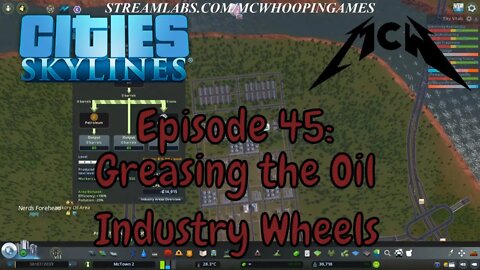 Cities Skylines Episode 45: Greasing the Oil Industry Wheels