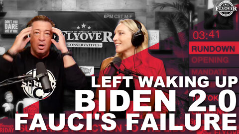 Red Pilled, Biden 2.0, Fauci for Gitmo | The Flyover Conservatives Show