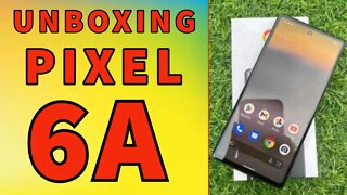 Smartphone Google Pixel 6A Unboxing