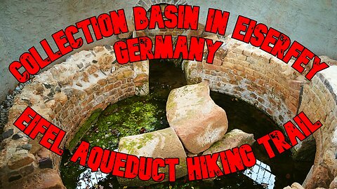 Collection Basin in Eiserfey Germany | Eifel Aqueduct Hiking Trail