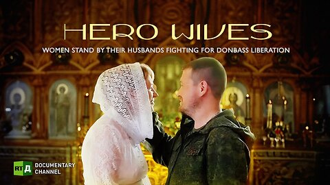 Hero Wives | RT Documentary