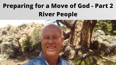 Preparing for a Move of God ~ Part 2