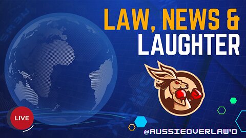 Law, News and Laughter