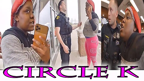 Circle K Employee Wearing A Bonnet Gives The Police A Hard Time