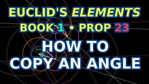 Bitcoin is how to copy an angle | Euclid's Elements Book 1 Prop 23