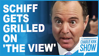 Schiff Gets Grilled on 'The View'