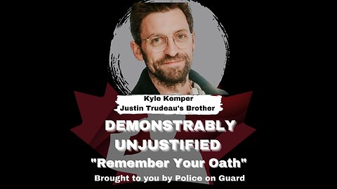 Demonstrably Unjustified (A Series) With Guest Kyle Kemper - Remember Your Oath