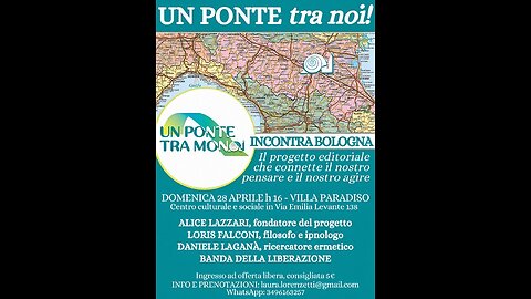 Bologna 28.04.2024 Un Ponte tra Mondi Pt. 1