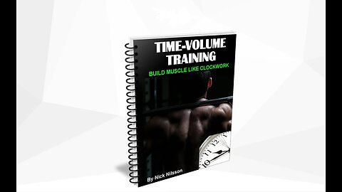 Time-Volume Training - Build Muscle Like Clockwork