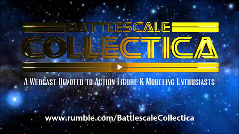The BattleScale Collectica Show Episode 1