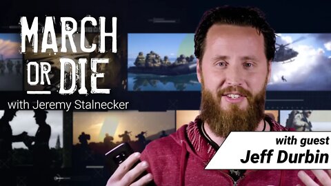 March or Die Show-With Guest Jeff Durbin