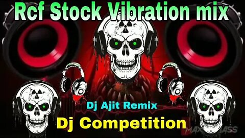 Main Hoon Don || Rcf Stock Vibration Mix || Dj Competition || Humming Bass Mix || Dj Ajit Remix ||