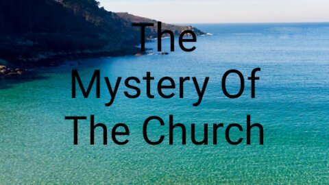 Is This The Mystery Of The Church